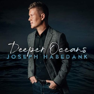 Joseph Habedank Deeper Oceans (CD)