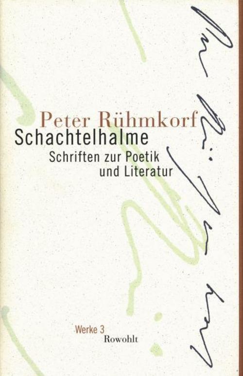 Thumbnail - Schachtelhalme. Werke 03 Peter Rühmkorf