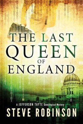 The Last Queen of England - 1477818545, paperback, Steve Robinson