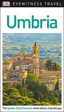 DK Eyewitness Travel Guide Umbria by DK Eyewitness Book The Cheap Fast Free Post
