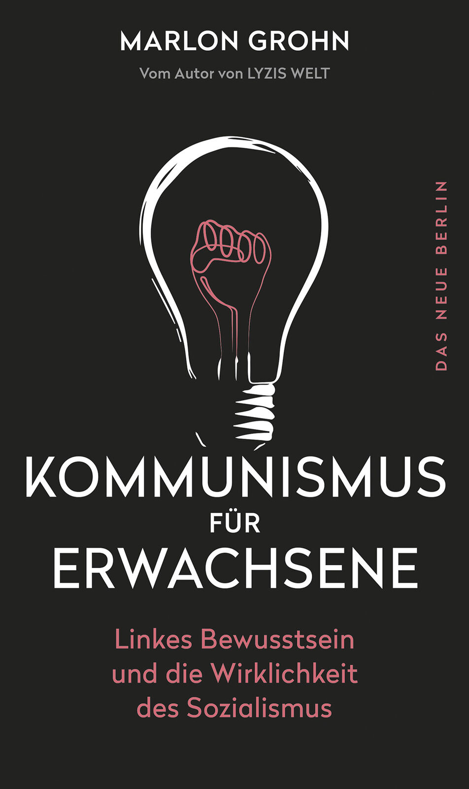 Thumbnail - Marlon Grohn / Kommunismus Für Erwachsene