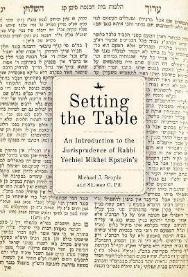 Setting the Table, Michael J. Broyde,  Hardback