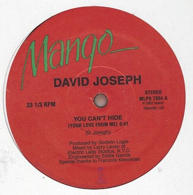 David Joseph - You Can't Hide (Your Love From Me) - DISCO *NEW/UNOFFICIAL*