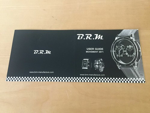 B.R.M Bernard Richards Manufacture - User Guide - Movement 2671 - English