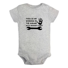 This Is My Working In The Garage With Grandpa Shirt Funny Bodysuits Baby Rompers