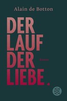 Alain Botton / Der Lauf Der Liebe / 9783596034093