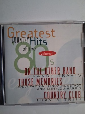 Greatest Country Hits of the 80s Volume 2