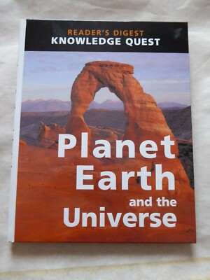 Planet Earth  and the Universe - Reader's Digest Knowledge Quest Series 