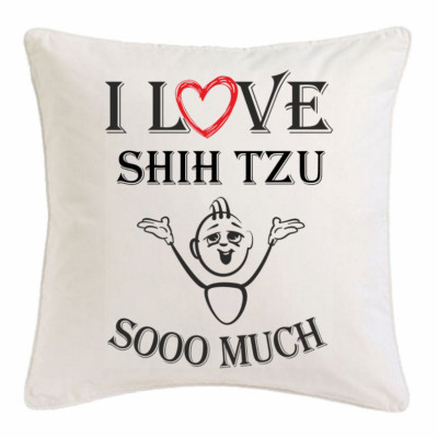 I Love Shih Tzu KISSENBEZUG 40X40cm Ich Liebe Shih Tzu Weiss 159884