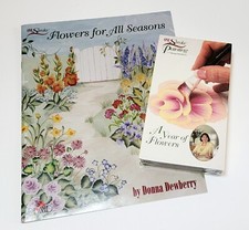 Donna Dewberry One Stroke Painting Flowers for All Seasons  A Year of Flowers