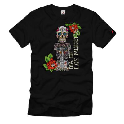 Dia De Los Muertos Tag der Toten Mexiko La Catrina Rosen Blumen T