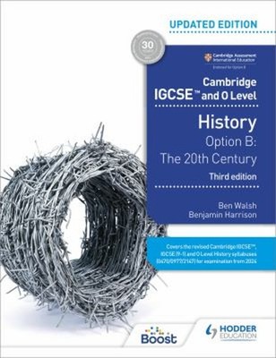Cambridge IGCSE and o Level History 3rd Edition: Option B: the 20