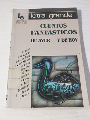 Cuentos Fantasticos de ayer y de Hoy 1988 - LIBRO Español Am