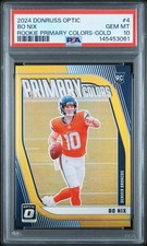 2024 PANINI DONRUSS OPTIC ROOKIE PRIMARY COLORS GOLD #4 BO NIX 2/10 PSA 10