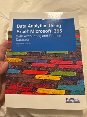 Data Analytics Using Excel Microsoft 365 With Accounting and Finance Datasets v3