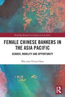 Female Chinese Bankers In The Asia Pacific | Wai-Wan Vivien Chan | Taschenbuch