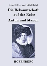 Die Bekanntschaft Auf Der Reise / Autun Und Manon