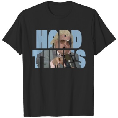 Hard Times, The American Dream, Dusty Rhodes Classic T-Shirt For Men US S-5XL