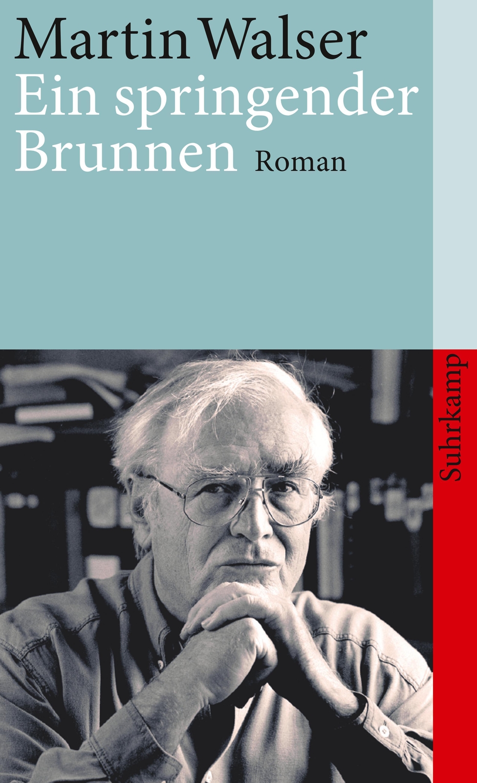 Ein Springender Brunnen Martin Walser