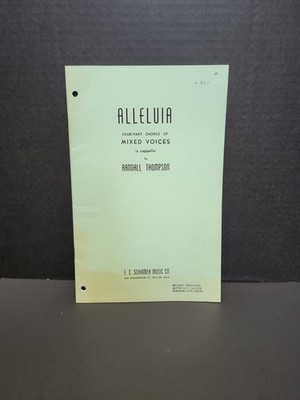 Alleluia Four Part Chorus Randall Thompson E C Schirmer  Cappella 1068 Music 