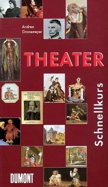 DuMont Schnellkurs Theater von Gronemeyer, Andrea | Buch | Zustand sehr gut - Bild 1 von 2