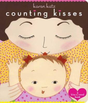 Counting Kisses: Lap Edition - Board book By Katz, Karen - GOOD