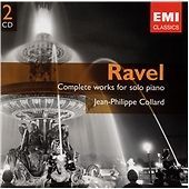 Ravel: Complete Works for Solo Piano, Jean-Philippe Collard, CD