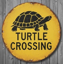 Turtle Crossing 8" Diameter Vintage Novelty Metal Sign Made In USA
