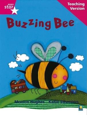 Rigby Star Phonic Guided Reading Pink Level: Buzzi