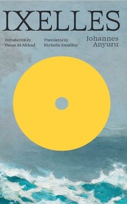 Ixelles by Johannes Anyuru: Used