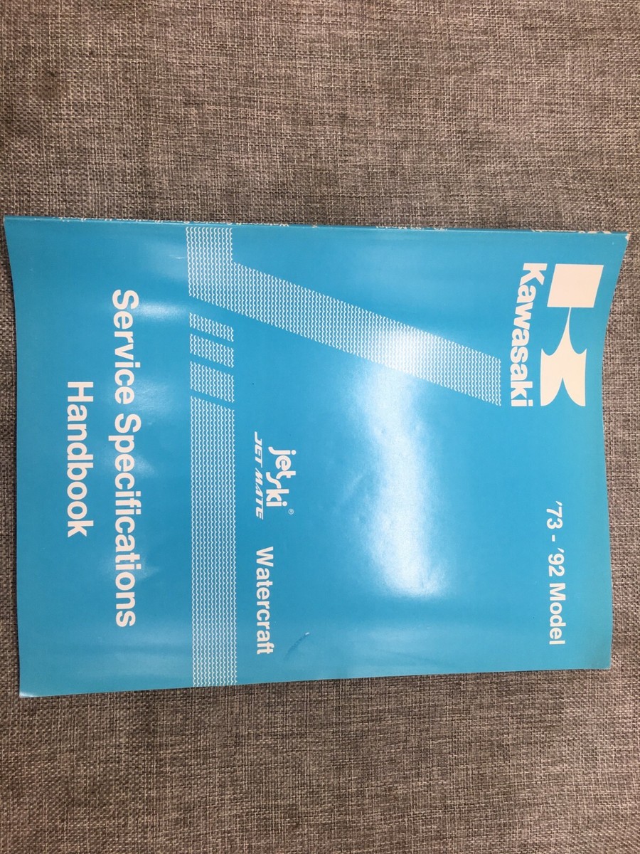 Kawasaki Watercraft Service Specification Handbook 1973 - 1992 OEM