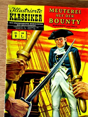 ORIGINAL Illustrierte Klassiker Heft 9 - ''Meuterei auf der Bounty''-  BSV