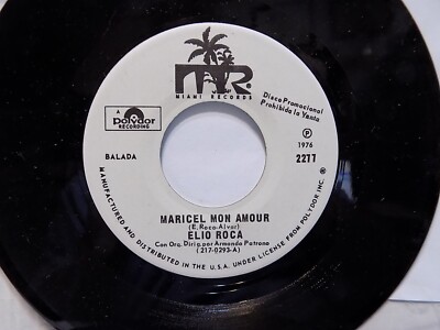 ELIO ROCA Quien como lo hago yo/MARICEL MON AMOUR MR PROMO 45