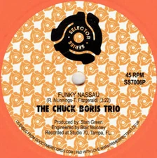 The Chuck Boris Trio - Funky Nassau / Shaft (7") (Orange)