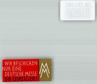 38111762 - 7000 Leipzig we only send one Deutsche Messe Die Leipziger
