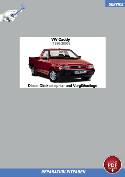 PDF VW Caddy (95-03) Diesel-Direkteinspritz- Und VorglüHanlage 1,7 / 1,9 L-image