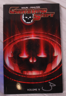Graveyard Shift Vol V by Jon Malin & Mark Poulton (signed)