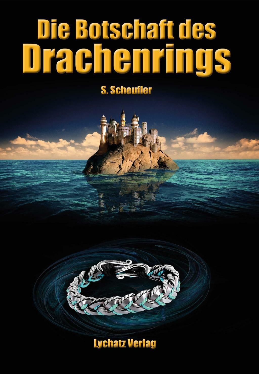 Die Botschaft Des Drachenrings | Buch | 9783942929516