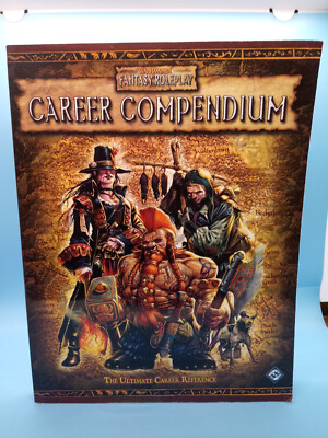 Warhammer Fantasy Roleplay: Career Compendium : Career Compendium by Fantasy...