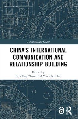 Zhang - China's International Communication and Relationship Building  - X555z