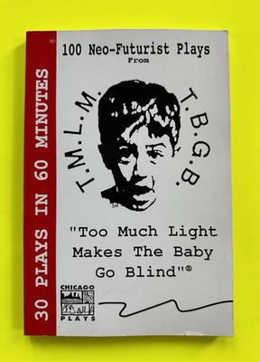#ad Too Much Light Makes the Baby Go Blind by Greg Allen Paperback Drama $30.00