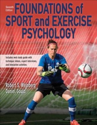 Foundations of Sport and Exercise Psychology 7th Edition With Web S - ACCEPTABLE