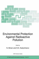 Kairat K. Kadyrzhanov (U. A.) | Environmental Protection Against Radioactive...