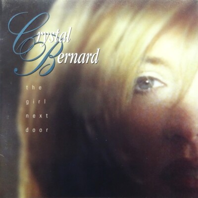 CRYSTAL BERNARD - The girl next door CD