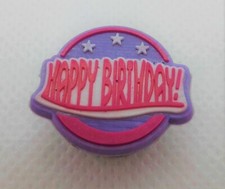 Shoe Dads Shoe Charms: HAPPY BIRTHDAY - PURPLE/PINK - NEW