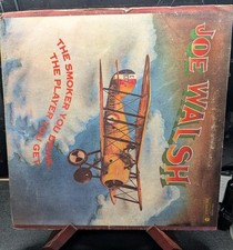Joe Walsh The Smoker You Drink The Player You Get LP 1973 Dunhill DSX-50140 Joe Walsh The Smoker You Drink The Player You Get LP 1973 Dunhill DSX-50140