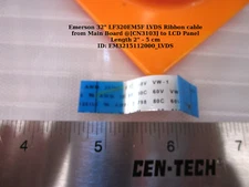 Emerson 32" LF320EM5F LVDS Ribbon cable from Main Board @[CN3103] to LCD Panel 