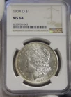 1904 O US Morgan Silver Dollar $1 NGC MS64