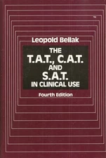 The T.A.T., C.A.T. and S.A.T. in Clinical Use, 4th Edition