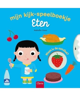 Eten [Mijn kijk- speelboekje]